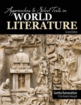 Paperback Approaches to Select Texts in World Literature Book