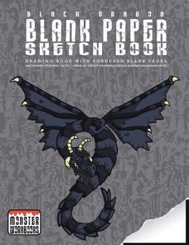 Paperback Black Dragon - Blank Paper Sketch Book - Drawing book with bordered pages: Large Format Art Journal - Approx A4 - Drawings, illustrations and notes Book