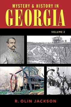 Paperback Mystery & History in Georgia (Volume 2) Book