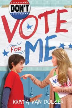 Paperback Don't Vote for Me Book
