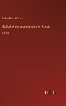 Hardcover Bibliothek der angelsächsischen Poesie: I. Band [German] Book