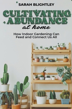Paperback Cultivating Abundance at Home Book