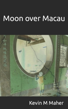 Paperback Moon over Macau Book