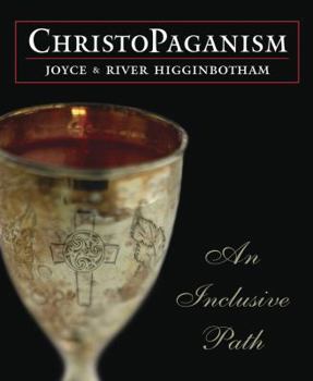 Paperback Christopaganism: An Inclusive Path Book