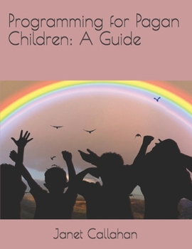 Paperback Programming for Pagan Children: A Guide Book