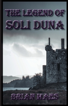 Paperback The Legend of Soli Duna Book