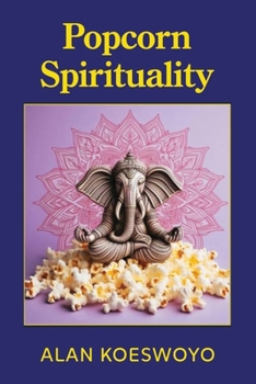 Popcorn Spirituality
