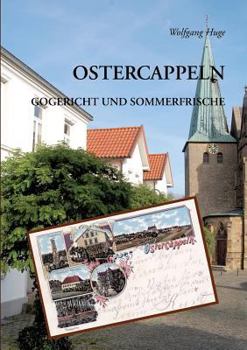 Paperback Ostercappeln: Gogericht und Sommerfrische [German] Book