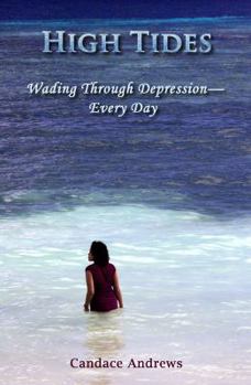 Paperback High Tides: Wading Through Depression - Every Day Book