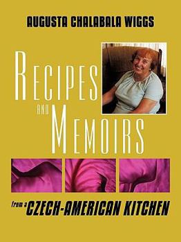 Paperback Recipes and Memoirs from a Czech-American Kitchen Book