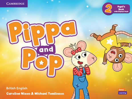 Paperback Pippa and Pop Level 2 Pupil's Book with Digital Pack British English Book