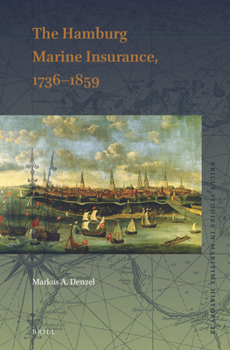 Hardcover The Hamburg Marine Insurance, 1736-1859 Book