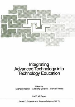 Paperback Integrating Advanced Technology Into Technology Education Book