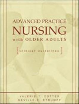Paperback Advanced Practice Nursing with Older Adults Book