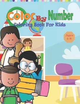 Paperback Color By Number coloring Book For Kids Ages 4-8: Animal Collection Activity book