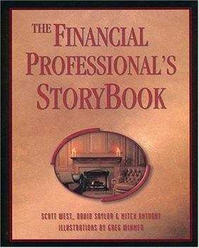 Hardcover The Financial Professional's Storybook Book