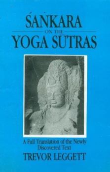 Paperback Sankara on the Yoga Sutras: A Full Translation of the Newly Discovered Text Book