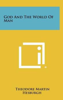 Hardcover God And The World Of Man Book