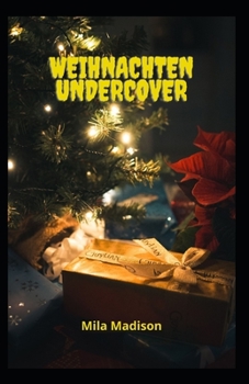 Paperback Weihnachten Undercover [German] Book