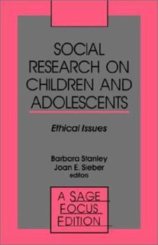 Social Research on Children and Adolescents: Ethical Issues