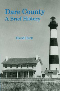 Paperback Dare County: A Brief History Book