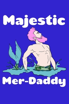 Paperback Majestic Merdaddy: College Ruled Notebook Book