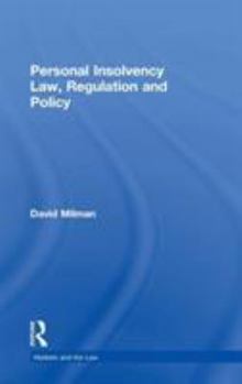 Hardcover Personal Insolvency Law, Regulation and Policy Book