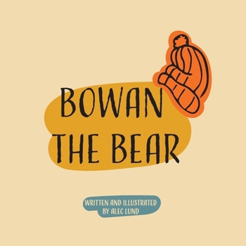 Paperback Bowan the Bear Book