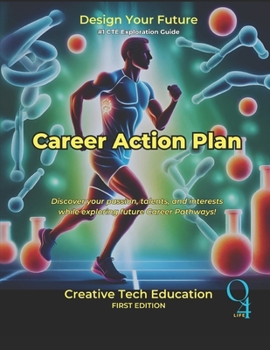 Career Action Plan: Design Your Future