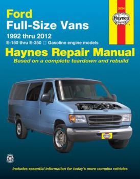 Paperback Ford Full-Size Vans 1992 Thru 2012: E-150 Thru E-350 - Gasoline Engine Models Book