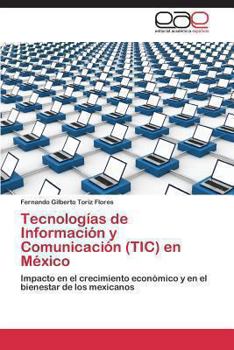 Paperback Tecnologías de Información y Comunicación (TIC) en México [Spanish] Book