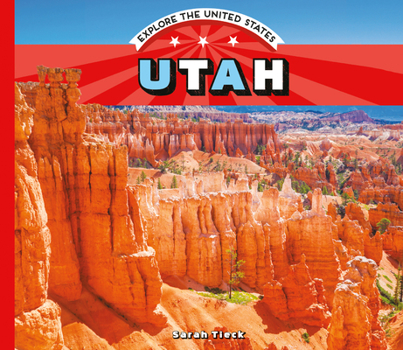 Utah - Book  of the Explore the United States