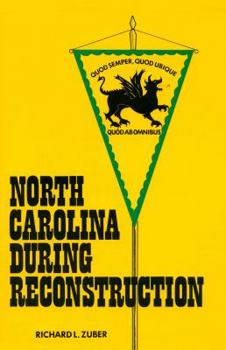 Paperback North Carolina During Reconstruction Book