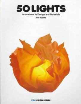 Paperback 50 Lights: Innovations in Design and Materials Book