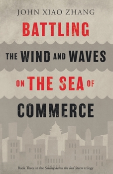Paperback Battling the Wind and Waves on the Sea of Commerce Book