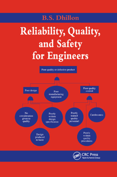 Paperback Reliability, Quality, and Safety for Engineers Book
