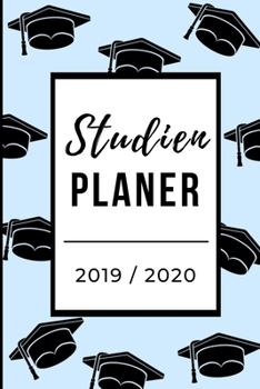 Studien Planer 2019 / 2020: A5 Coole Geschenkidee LINIERT zum Studium | Notizbuch für Studenten | Studienbeginn | Erstes Semester | Pruefung | Geburtstag | Terminkalender (German Edition)