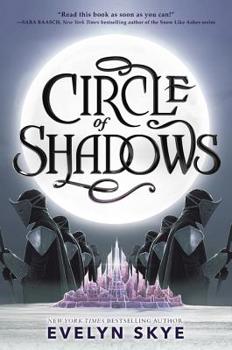 Circle of Shadows - Book #1 of the Circle of Shadows