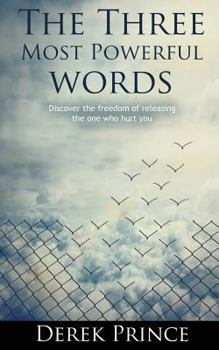 Paperback The Three Most Powerful Words Book