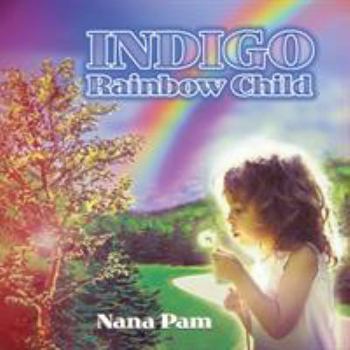 Paperback Indigo Rainbow Child Book