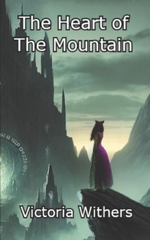 Paperback The Heart of the Mountain Book