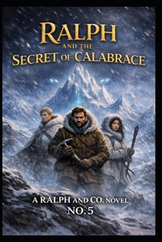 Paperback Ralph and the Secret of Calabrace Book 5 Book