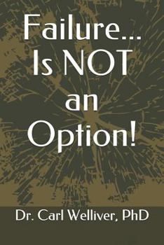 Paperback Failure... Is Not an Option! Book