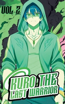 Paperback Kuro the last warrior: The Blaze Within (Vol 2) Book