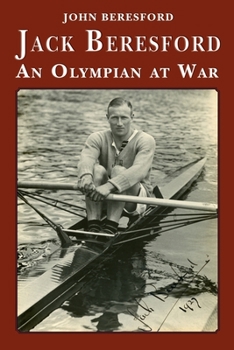 Paperback Jack Beresford: an Olympian at War Book