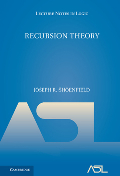 Recursion Theory - Book #1 of the Lecture Notes in Logic