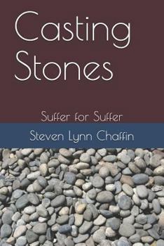 Paperback Casting Stones: Suffer for Suffer Book