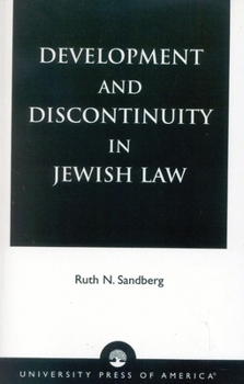 Paperback Development and Discontinuity in Jewish Law Book