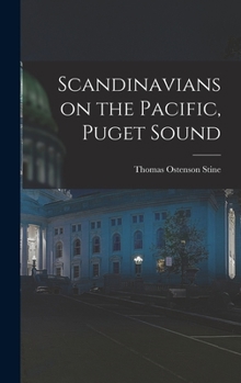 Hardcover Scandinavians on the Pacific, Puget Sound Book