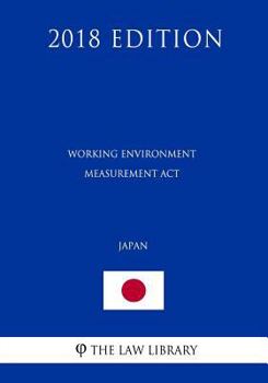 Paperback Working Environment Measurement Act (Japan) (2018 Edition) Book